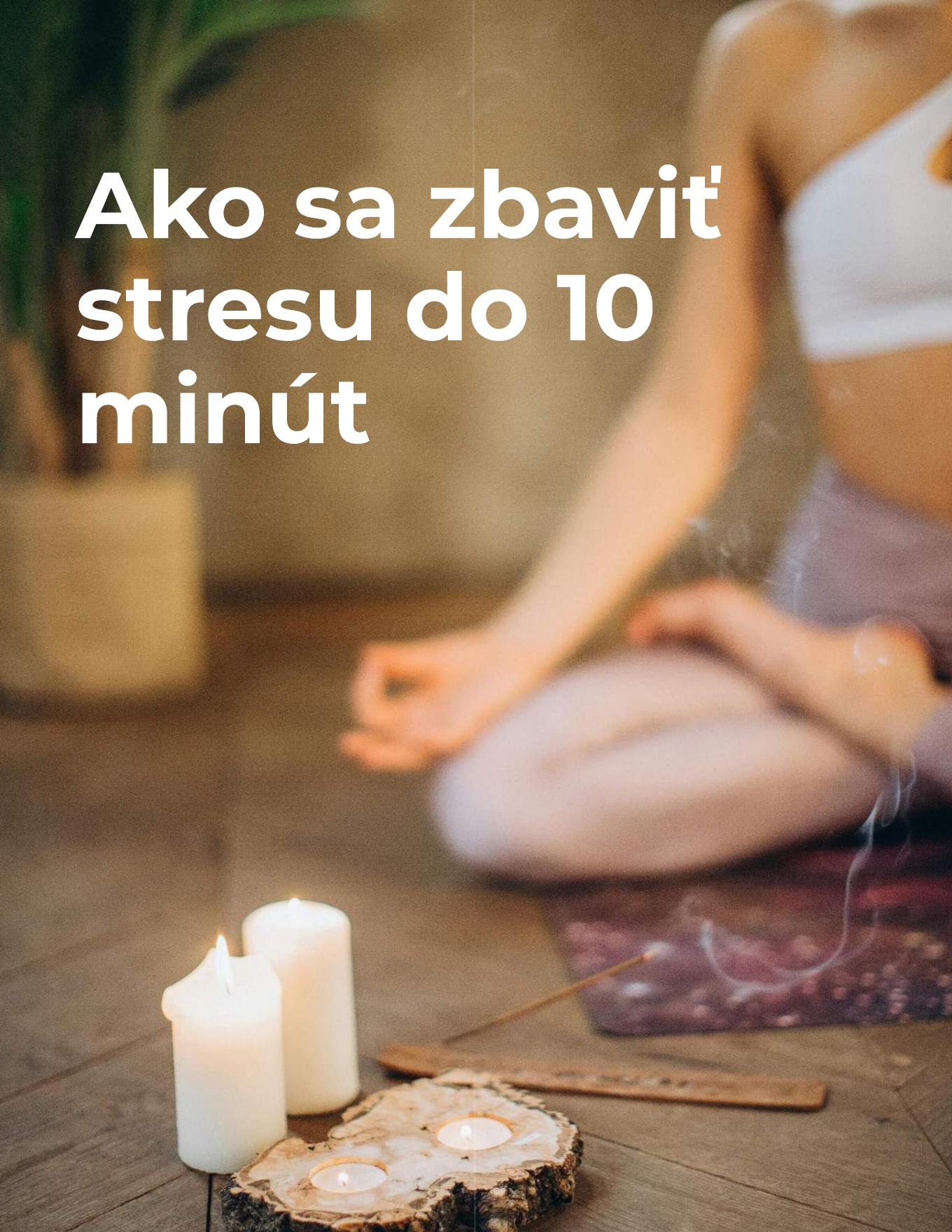 Obálka e-booku Ako sa zbaviť stresu do 10 minút